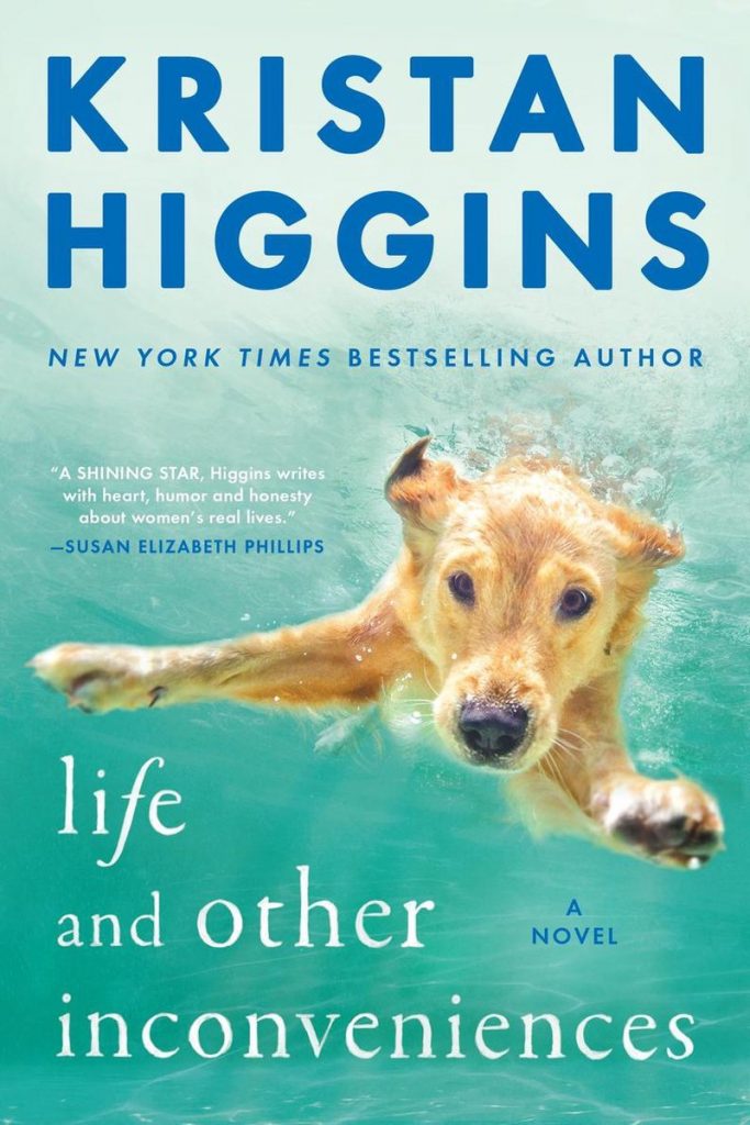 kristan higgins: life and other inconveniences