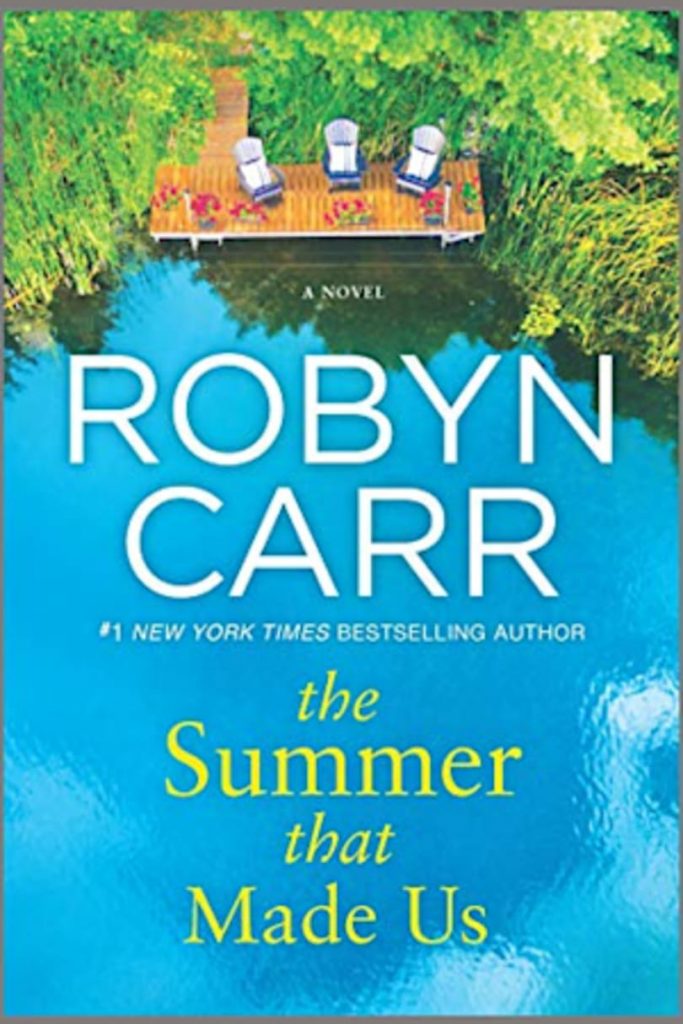robyn carr books: the summer that made us
