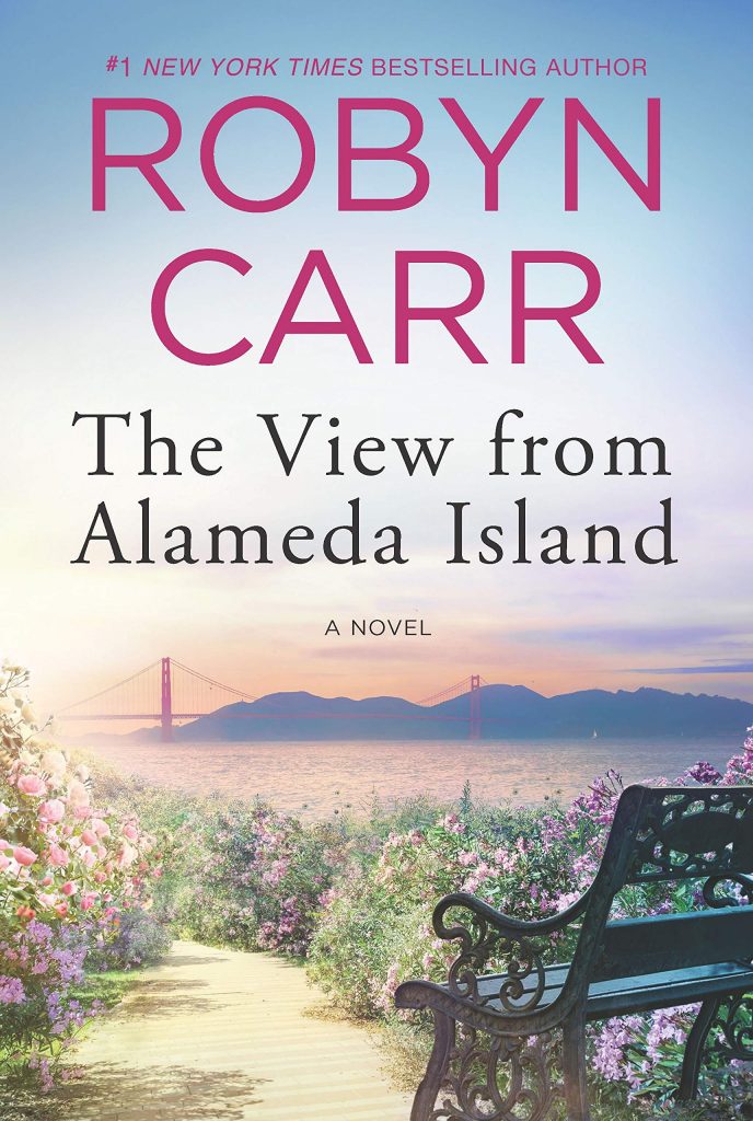 robyn carr books: the view from alameda island