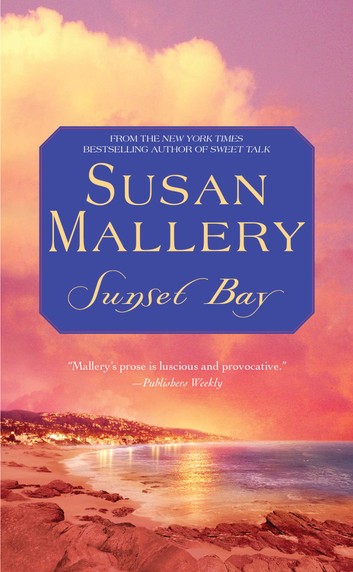 susan mallery books: sunset bay