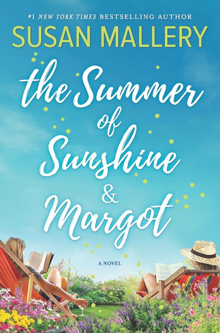 susan mallery books: the summer of sunshine and margot